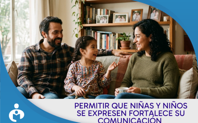 Por qué permitir que las niñas y niños se expresen fortalece su comunicación.