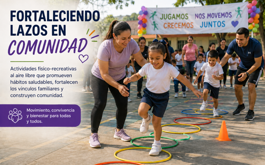 Fortaleciendo lazos en comunidad